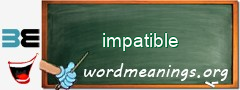 WordMeaning blackboard for impatible